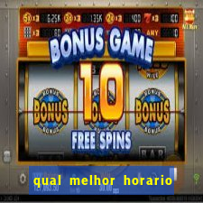 qual melhor horario para jogar betano